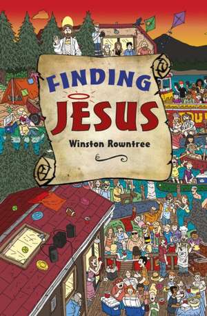 Finding Jesus de Winston Rowntree