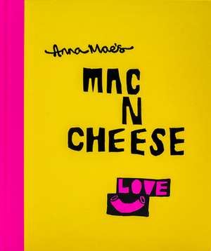 Anna Mae's Mac N Cheese: Brief Lives of the Monarchs Since 1066 de Anna Clark