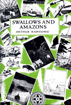 Ransome, A: Swallows and Amazons