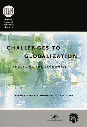 Challenges to Globalization: Analyzing the Economics de Robert E. Baldwin