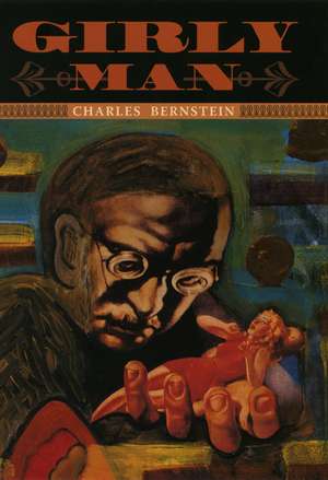 Girly Man de Charles Bernstein