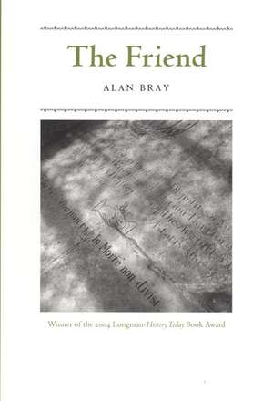 The Friend de Alan Bray