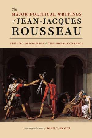 The Major Political Writings of Jean-Jacques Rousseau: The Two "Discourses" and the "Social Contract" de Jean-Jacques Rousseau