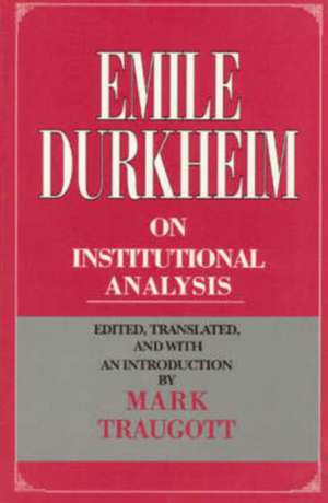 Emile Durkheim on Institutional Analysis de Emile Durkheim