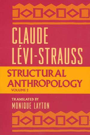 Structural Anthropology, Volume 2 de Claude Lévi-Strauss