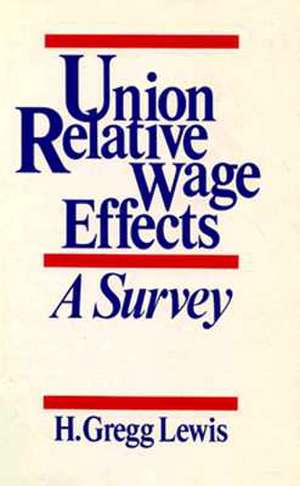 Union Relative Wage Effects de Lewis