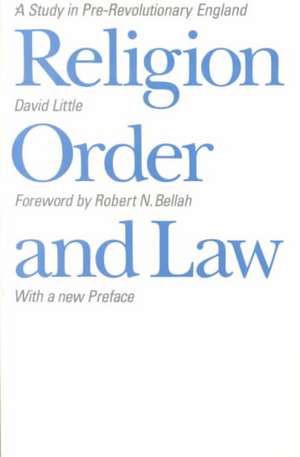 Religion, Order, and Law de David Little