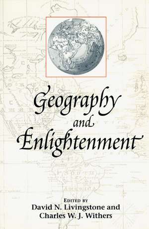 Geography and Enlightenment de David N. Livingstone