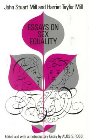 Essays on Sex Equality de John Stuart Mill