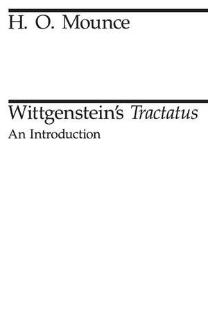 Wittgenstein's Tractatus: An Introduction de H. O. Mounce