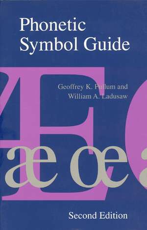 Phonetic Symbol Guide de Geoffrey K. Pullum