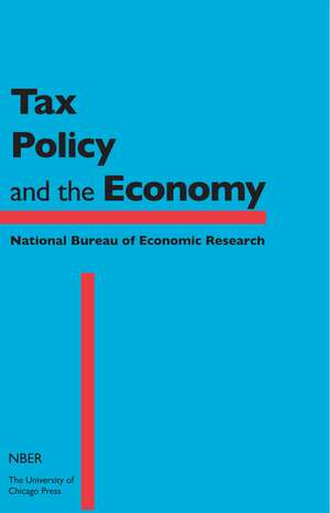 Tax Policy and the Economy, Volume 34 de Robert A. Moffitt