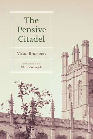 The Pensive Citadel de Victor Brombert