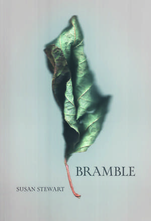 Bramble de Susan Stewart