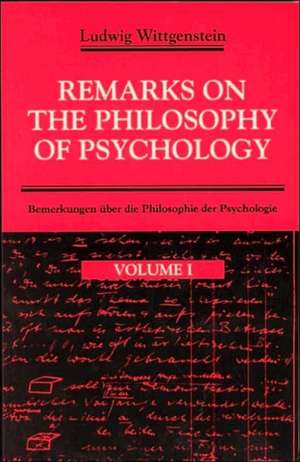 Remarks on the Philosophy of Psychology, Volume 1 de Ludwig Wittgenstein