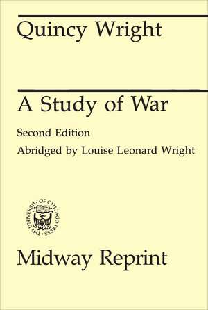 A Study of War de Quincy Wright