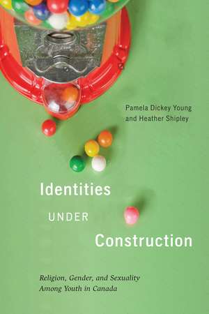 Identities Under Construction: Religion, Gender, and Sexuality among Youth in Canada de Pamela Dickey Young
