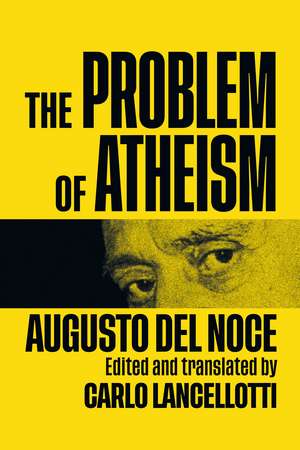 The Problem of Atheism de Augusto Del Noce