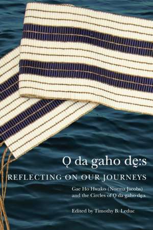 Odagahodhes: Reflecting on Our Journeys de Gae Ho Hwako Norma Jacobs