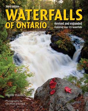 Waterfalls of Ontario de Mark Harris