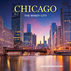 Chicago de Jacqueline Hope Raynor