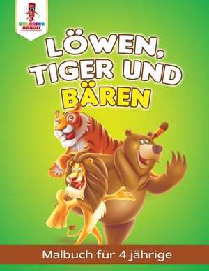 Lowen, Tiger Und Baren de Coloring Bandit