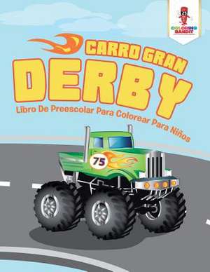 Carro Gran Derby de Coloring Bandit