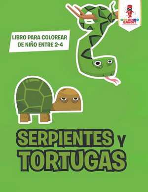 Serpientes y Tortugas de Coloring Bandit