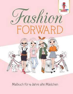 Fashion Forward de Coloring Bandit