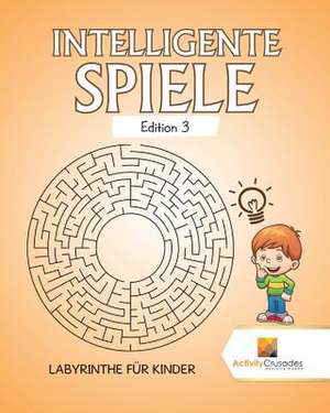 Intelligente Spiele Edition 3 de Activity Crusades