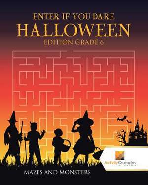 Enter If You Dare Halloween Edition Grade 6 de Activity Crusades