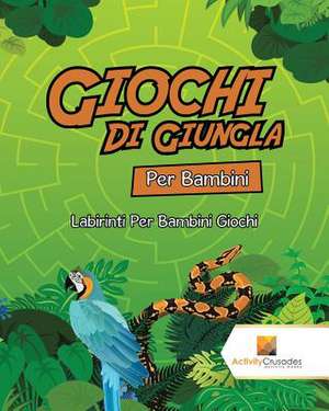 Giochi Di Giungla Per Bambini de Activity Crusades