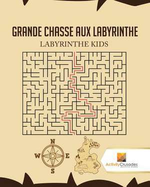 Grande Chasse Aux Labyrinthe de Activity Crusades