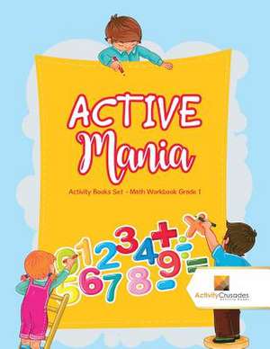 Active Mania de Activity Crusades