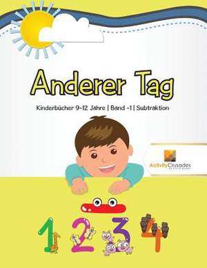 Anderer Tag de Activity Crusades