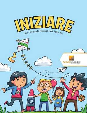 Iniziare de Activity Crusades