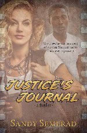 Justice's Journal de Sandy Semerad