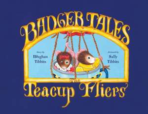 Badger Tales de Meghan Tibbits