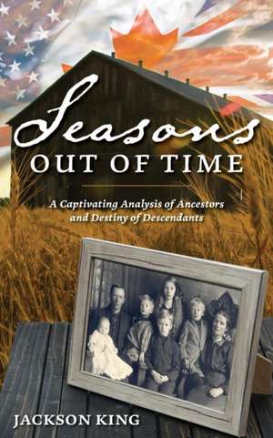 Seasons Out of Time de Jackson King