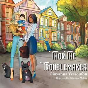 Thor the Troublemaker de Giovanna Yessoufou