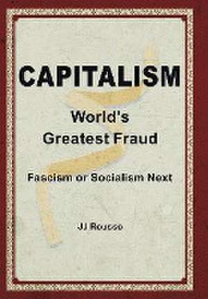 Capitalism de Jj Rousso