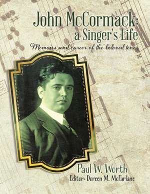 John McCormack de Paul W. Worth