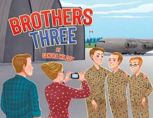 Brothers Three de Sandra Wilcox