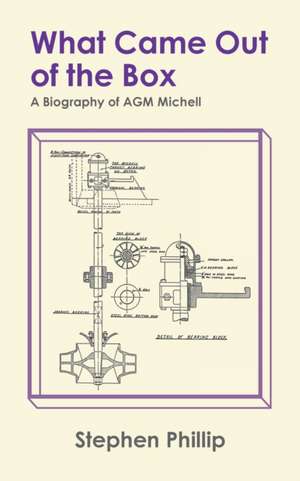 What Came out of the Box de Stephen Phillip