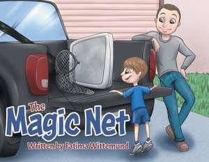 The Magic Net de Fatima Wittemund