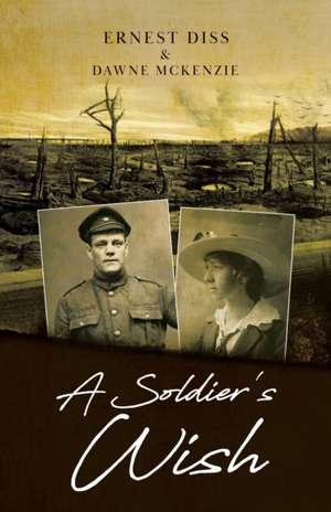 A Soldier's Wish de Dawne McKenzie