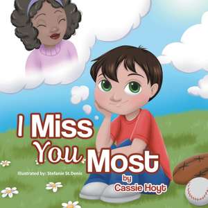 I Miss You Most de Cassie Hoyt