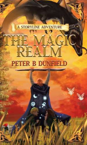 The Magic Realm de Peter B Dunfield