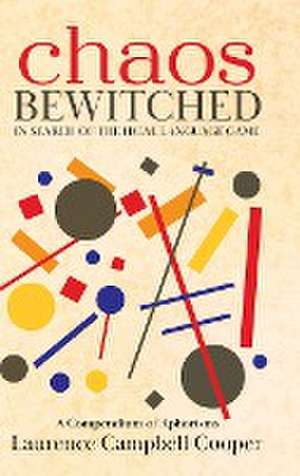 Chaos Bewitched de Laurence Campbell Cooper