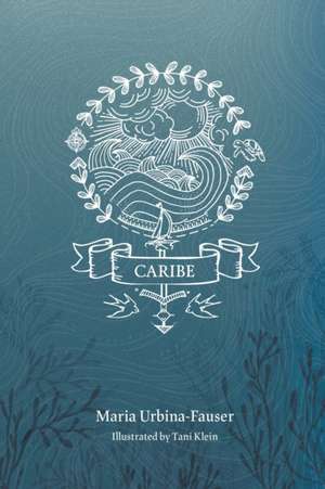 Caribe de Maria Urbina-Fauser
